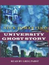 University Ghost Story
